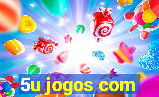 5u jogos com